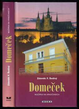 Zdeněk F Šedivý: Domeček