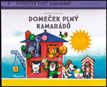 Vojtěch Kubašta: Domeček plný kamarádů