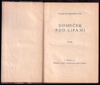 Vlasta Javořická: Domeček pod lipami