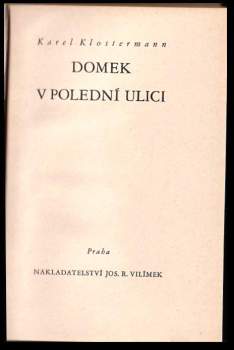 Karel Klostermann: Domek v Polední ulici