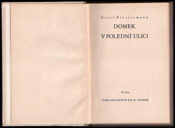 Karel Klostermann: Domek v Polední ulici