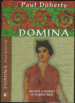 P. C Doherty: Domina