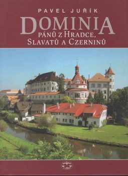 Dominia pánů z Hradce, Slavatů a Czerninů
