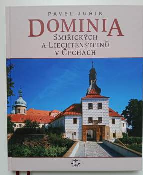 Dominia Smiřických a Liechtensteinů v Čechách