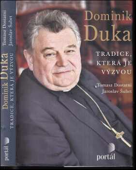 Duka Dominik: Tradice, která je výzvou ekniha