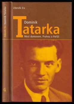 Zdeněk Eis: Dominik Tatarka