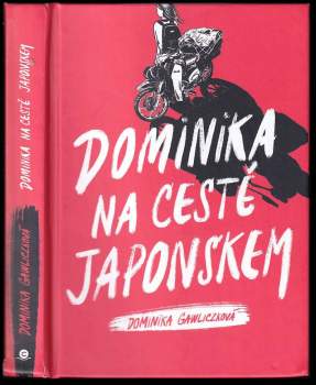 Dominika na cestě Japonskem