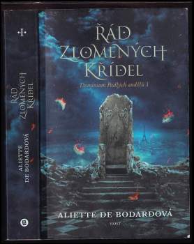 Dominium Padlých andělů : Řád zlomených křídel - I
