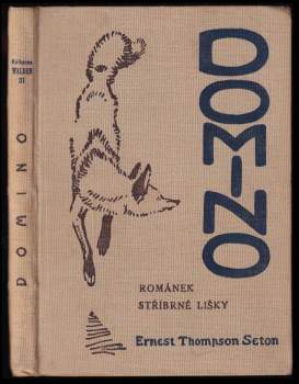 Ernest Thompson Seton: Domino