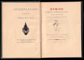 Ernest Thompson Seton: Domino