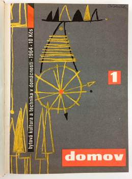 Ludvík Veselý: Domov, KOMPLETNÍ ROČNÍK 1964