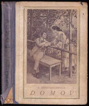 Anuše Mittenhubrová: Domov