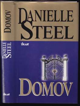 Danielle Steel: Domov