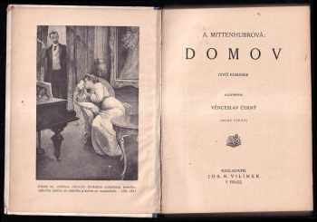 Anuše Mittenhubrová: Domov