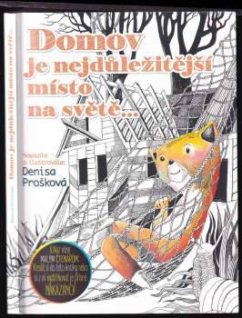 Domov je nejdůležitější místo na světě