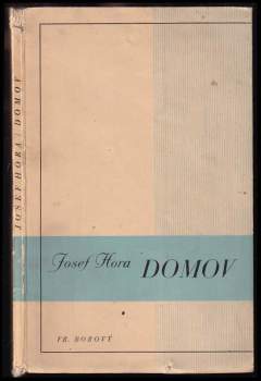 Josef Hora: Domov