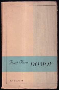 Josef Hora: Domov