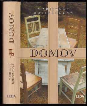 Marilynne Robinson: Domov