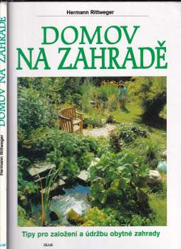 Hermann Rittweger: Domov na zahradě