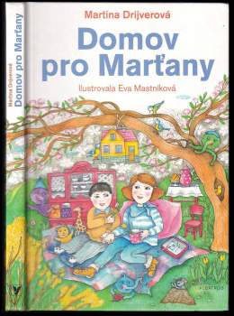 Martina Drijverová: Domov pro Marťany
