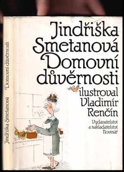 Jindřiška Smetanová: Domovní důvěrnosti