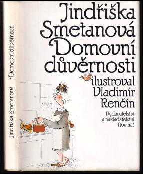 Domovní důvěrnosti - Jindřiška Smetanová (1990, Vydavatelství a nakladatelství "Novinář") - ID: 802405