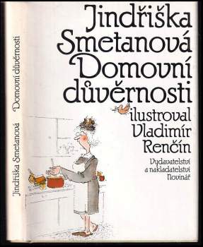 Jindřiška Smetanová: Domovní důvěrnosti