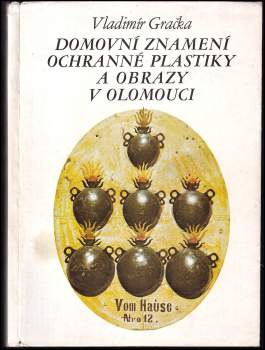 Domovní znamení, ochranné plastiky a obrazy v Olomouci