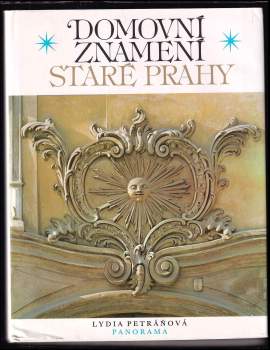 Pavel Štecha: Domovní znamení staré Prahy