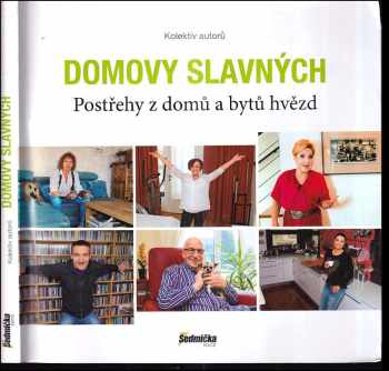 Domovy slavných - Postřehy z domů a bytů hvězd