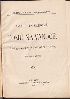 Amalie Kožmínová: Domů, na vánoce