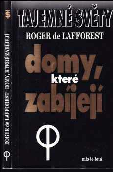 Domy, které zabíjejí - Roger de Lafforest (1994, Mladé letá) - ID: 932603