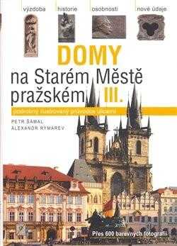Petr Šámal: Domy na Starém Městě pražském