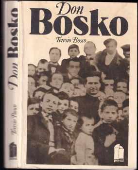 Teresio Bosco: Don Bosko