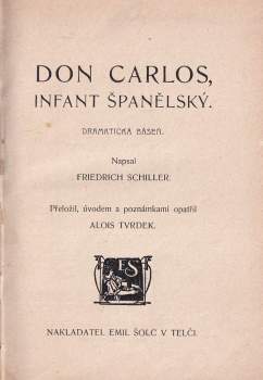 Don Carlos, infant Španělský : dramatická báseň