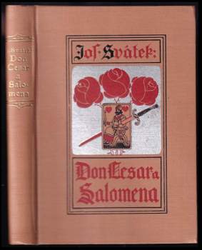 Josef Svátek: Don Cesar a Salomena