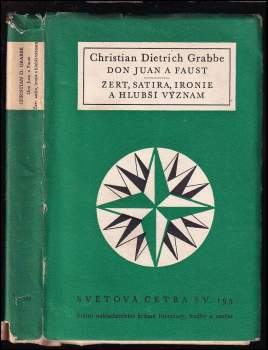 Don Juan a Faust ; Žert, satira, ironie a hlubší význam