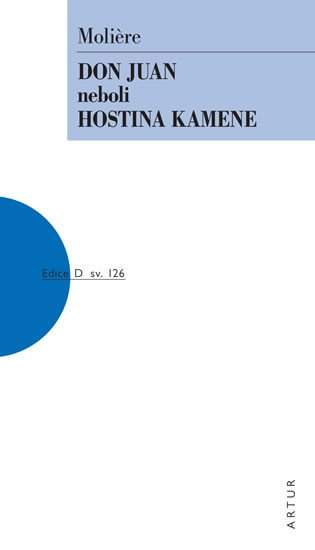 Don Juan, neboli, Hostina kamene