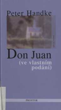 Don Juan (ve vlastním podání)
