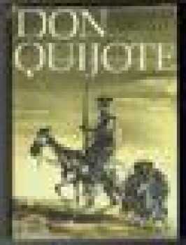 Miguel de Cervantes Saavedra: Don Quijote II