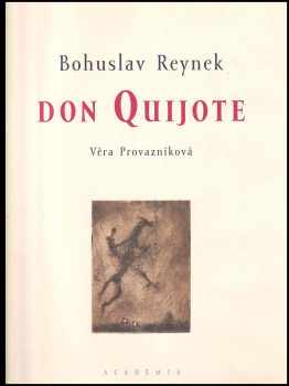 Věra Provazníková: Don Quijote