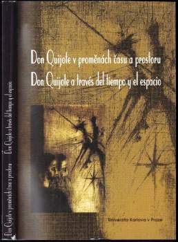 Don Quijote v proměnách času a prostoru