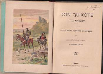 Miguel de Cervantes Saavedra: Don Quixote z la Manchy
