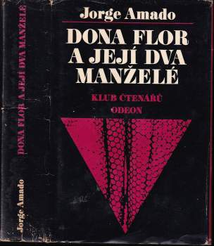 Jorge Amado: Dona Flor a její dva manželé