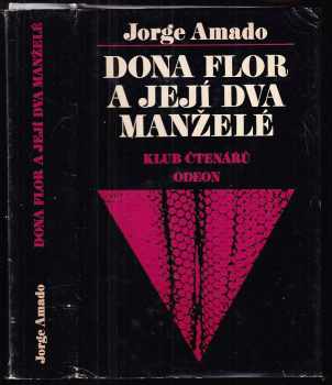 Jorge Amado: Dona Flor a její dva manželé