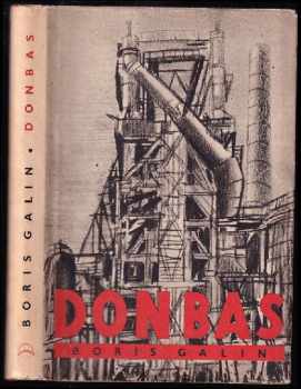 Boris Abramovič Galin: Donbas