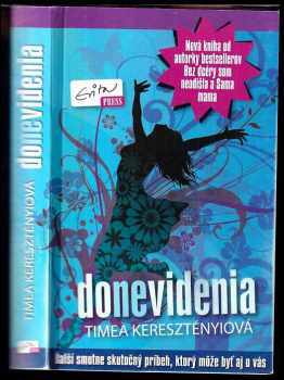 Timea Keresztényi: Donevidenia