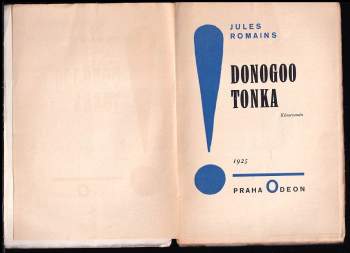 Jules Romains: Donogoo Tonka
