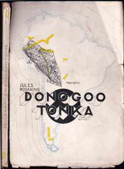 Donogoo Tonka : Kinoromán - Jules Romains (1925, Odeon) - ID: 101120