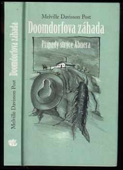 Melville Davisson Post: Doomdorfova záhada